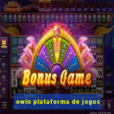 owin plataforma de jogos